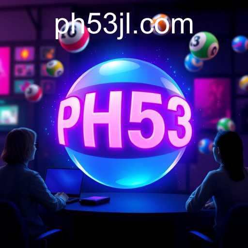 PH53: Exploring the Exciting World of Online Bingo