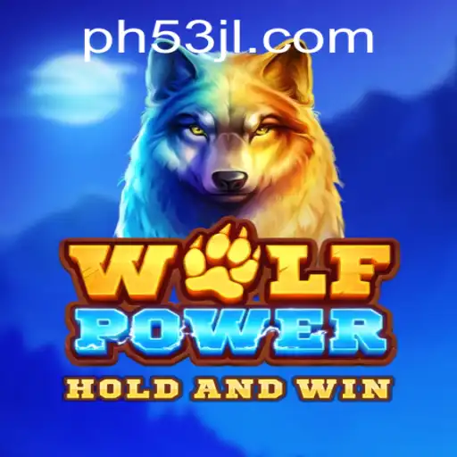 Exploring the Exciting World of WolfPower: Unleash Your Inner Beast with PH53